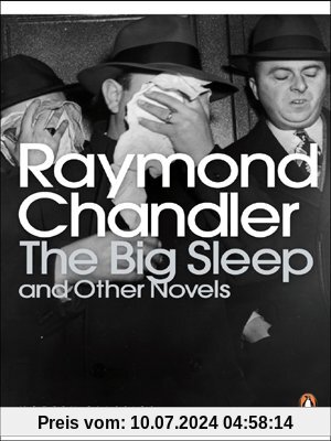 The Big Sleep and Other Novels (Penguin Modern Classics)